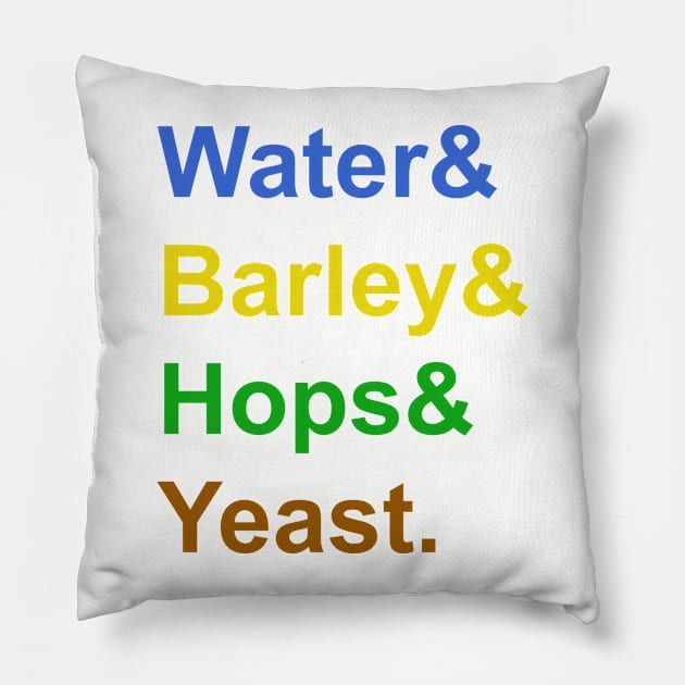 Water & Barley & Hops & Yeast Pillow by MC-Face