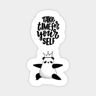 Take time for yourself Magnet