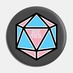 Trans Pronoun Pride D20 She / Her Pin