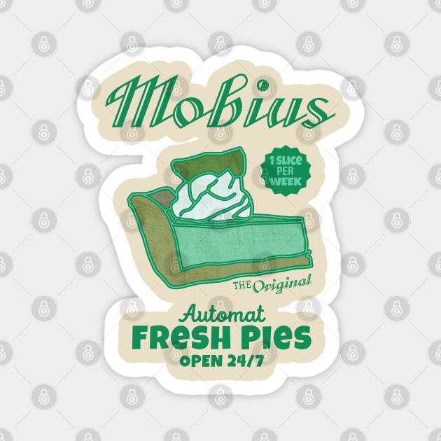 Fresh Pies 1 Slice - Mobius Magnet by LopGraphiX