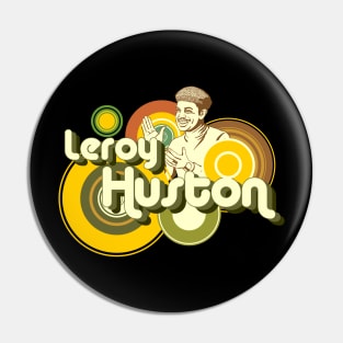 Leroy Huston Pin