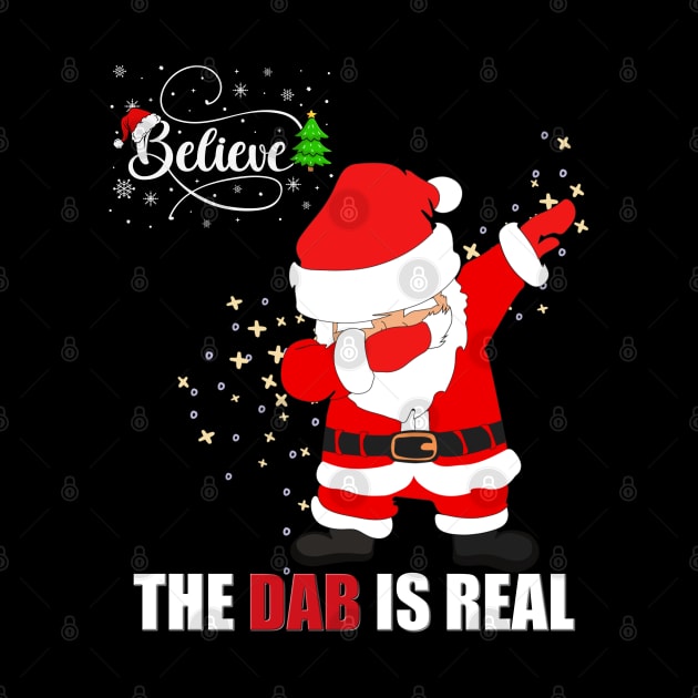 Dabbing Santa, Christmas, Merry Christmas, Believe The Dab Is Real, Happy Holiday, Gift For Kids, Gifts For Children by DESIGN SPOTLIGHT