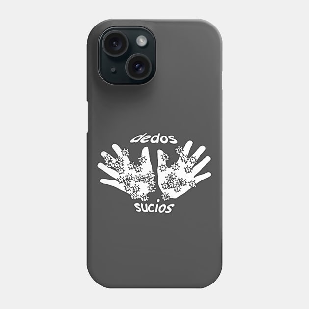 dedos sucios Phone Case by Pirino