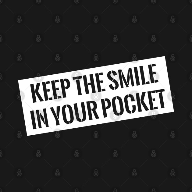 Keep the smile by trendybestgift