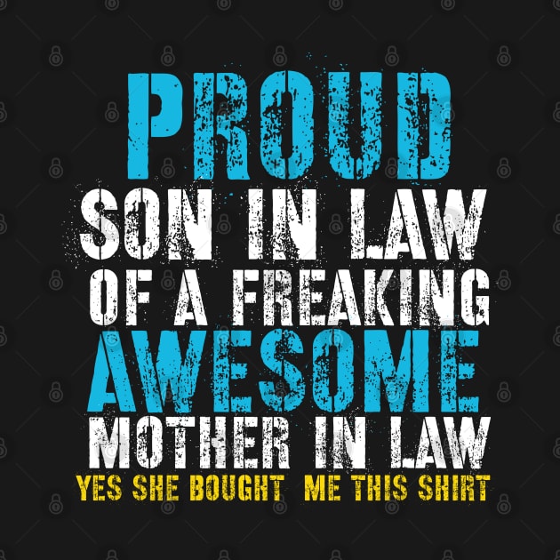 proud son in law of awesome mom in law by Jandjprints