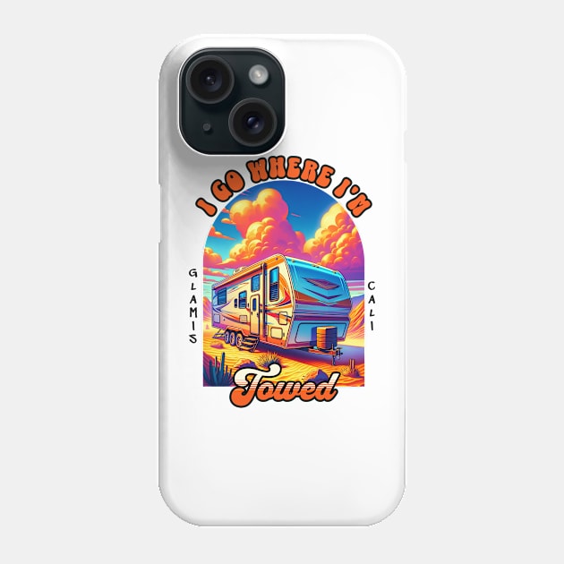 Gamis Tee Calif Sand Dunes I Go Where I'm Towed Funny Retro Phone Case by Dezinesbyem Designs