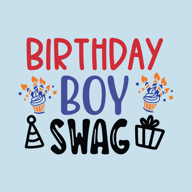 Birthday boy swag by autopic