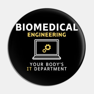 BME: Your body's IT department BME Pin