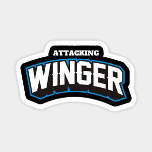 ATTACKING WINGER Magnet