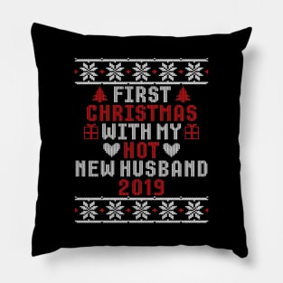 2019 Couple Gift First Christmas With My Hot New Husband Ugly Xmas Pillow