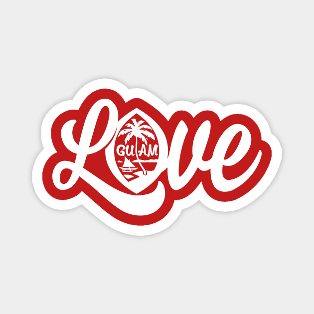 Guam Love Magnet by THE LOCAL FABRIC