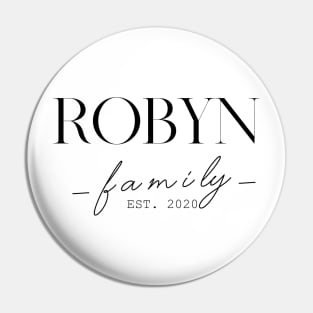 Robyn Family EST. 2020, Surname, Robyn Pin