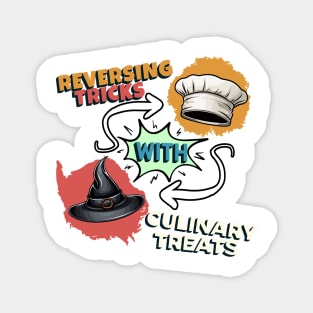 Reversing Tricks With Culinary Treats - Cooking Magnet