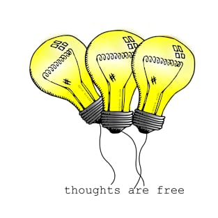 thoughts are free T-Shirt