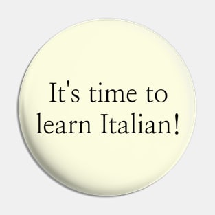 It's time to learn Italian! Pin