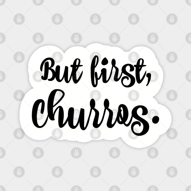 But first, churros. Magnet by StarsHollowMercantile