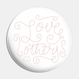 love others Pin