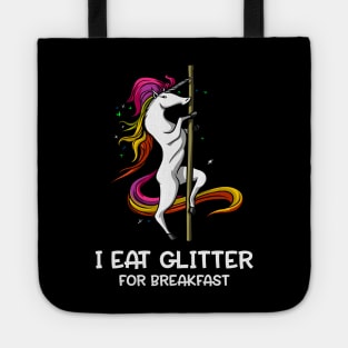 Unicorn I Eat Glitter For Breakfast Tote