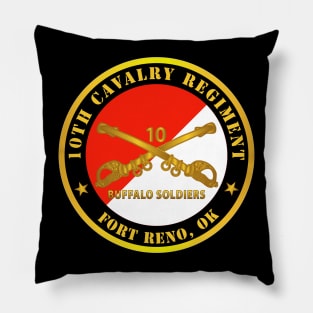 10th Cavalry Regiment - Fort Reno, OK - Buffalo Soldiers w Cav Branch Pillow