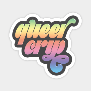 Queer Crip (Rainbow) Magnet