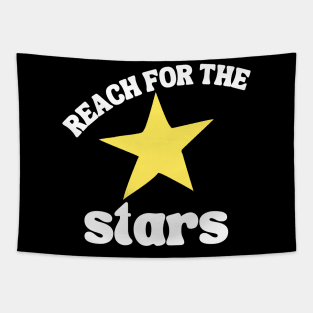 Reach For The Stars. Retro Typography Inspirational Quote. Tapestry