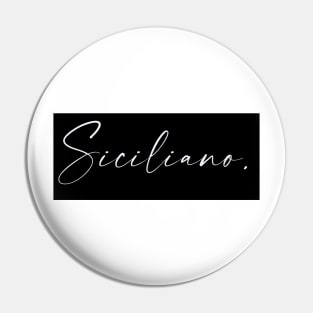 Siciliano Name, Siciliano Birthday Pin