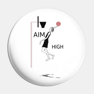 Aim high Pin