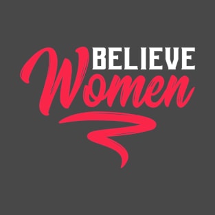 Believe Women T-Shirt