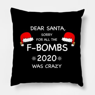 Sorry Santa Pillow