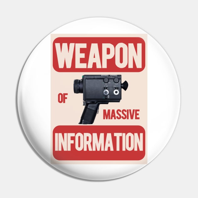 camera weapon of massive information poster Pin by SpaceWiz95