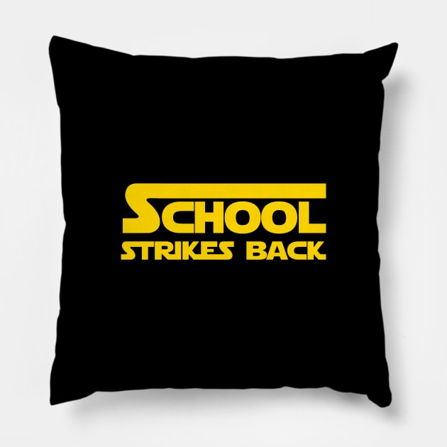 School Strikes Back Pillow by ppandadesign