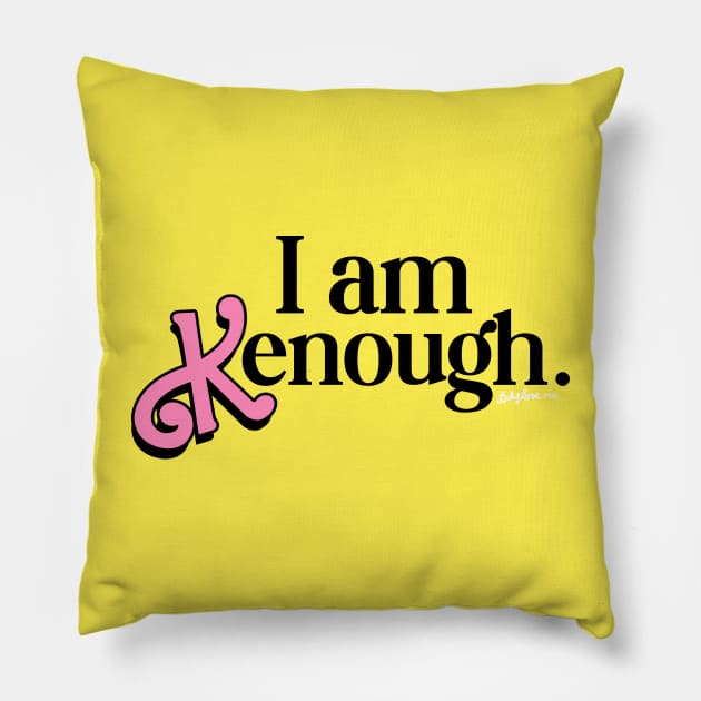 I am Kenough - Fan design Pillow by LADYLOVE