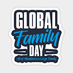 Global Family Day – January Magnet
