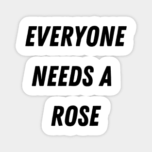 Rose Name Design Everyone Needs A Rose Magnet