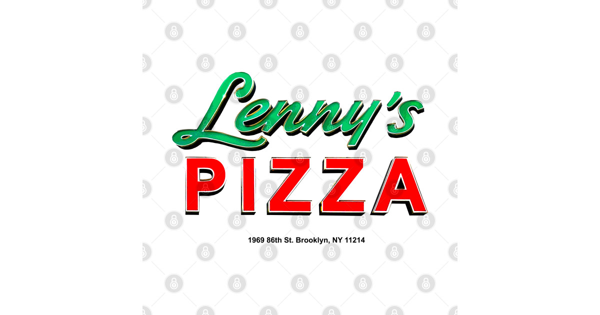 Lenny's Pizza Brooklyn TShirt TeePublic