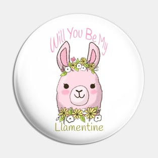 Will you be my Llamentine cute pink llama Pin