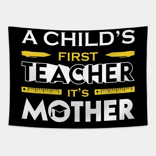 A Child First Teacher Is Mother Tapestry by Mako Design 