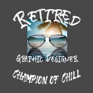 Retired Graphic Designer T-Shirt