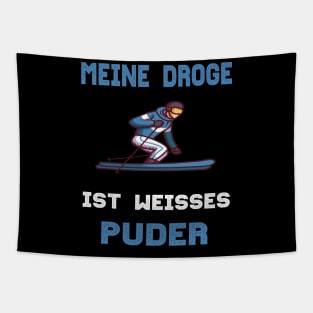 Ski fahren meine Droge ist Skifahren Geschenk Tapestry