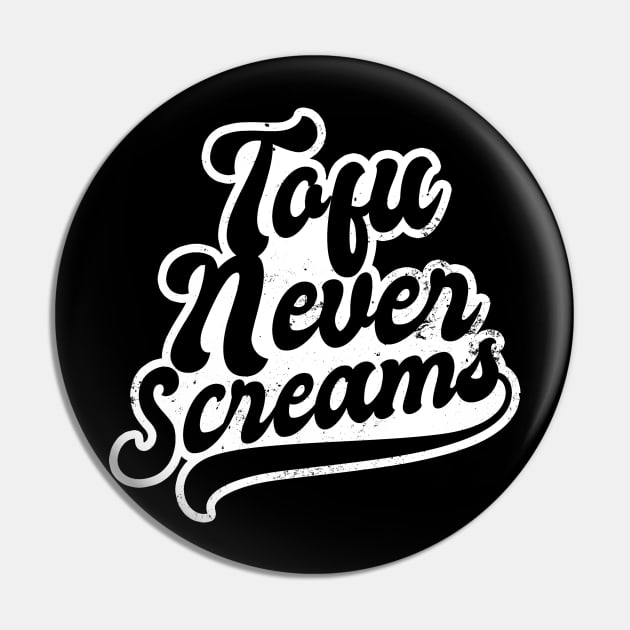 Tofu T Shirt | Never Screams Gift Pin by Gawkclothing