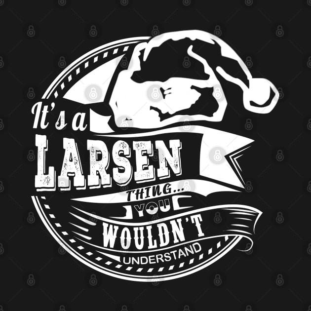 It's a Larsen thing - Hat Xmas Personalized Name Gift by Cave Store