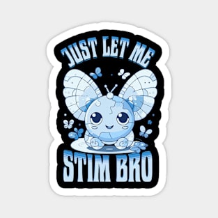 Autism Awareness Supportive Stimming Cute Butterfly Cartoon Tee Magnet