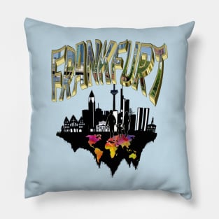 I love Frankfurt Pillow