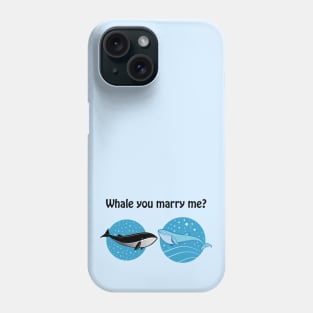 Whale you marry me? Cute & funny proposal pun Phone Case