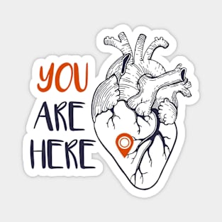 You are Here in My Heart-I Magnet