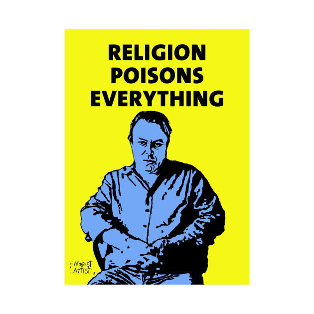 Christopher Hitchens Religion Poisons Everything by DJVYEATES