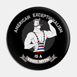 American Exceptionalism - Anti Trump Pin