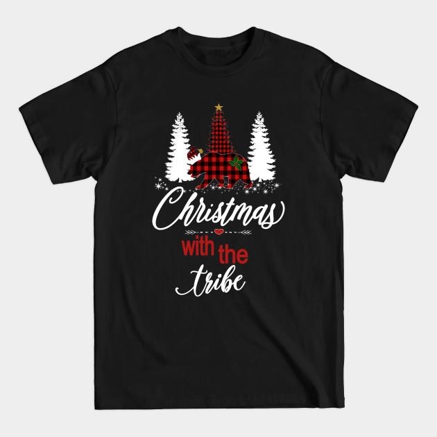 Discover Family Christmas Xmas With The Tribe Holiday Bear & Tree's - Family Christmas Matching Group - T-Shirt