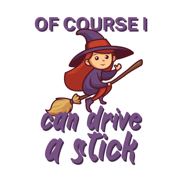 Of course i can drive a stick by maxcode