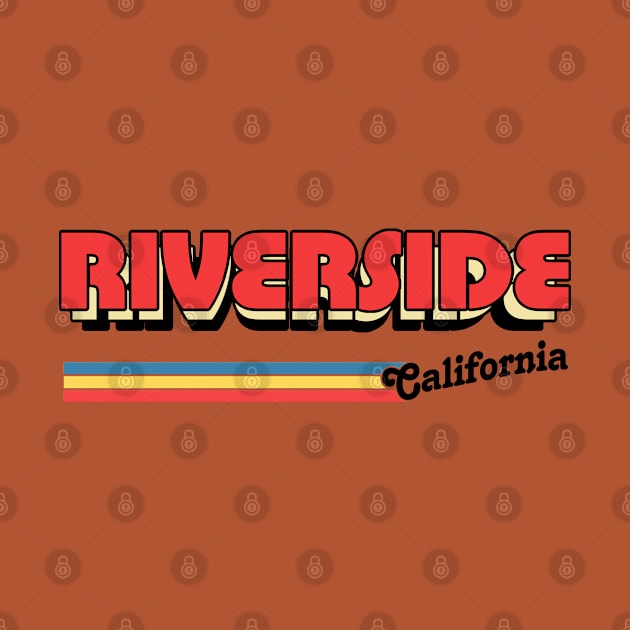 Riverside, CA \/\/\/\ Retro Typography Design by DankFutura